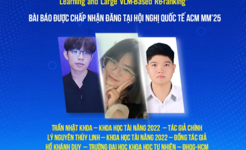Chúc mừng sinh viên UIT có bài báo khoa học được công bố tại Hội nghị quốc tế ACM MM’25